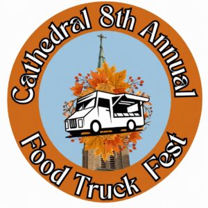 Cathedral of St. Peter 8th Annual Food Truck Fest